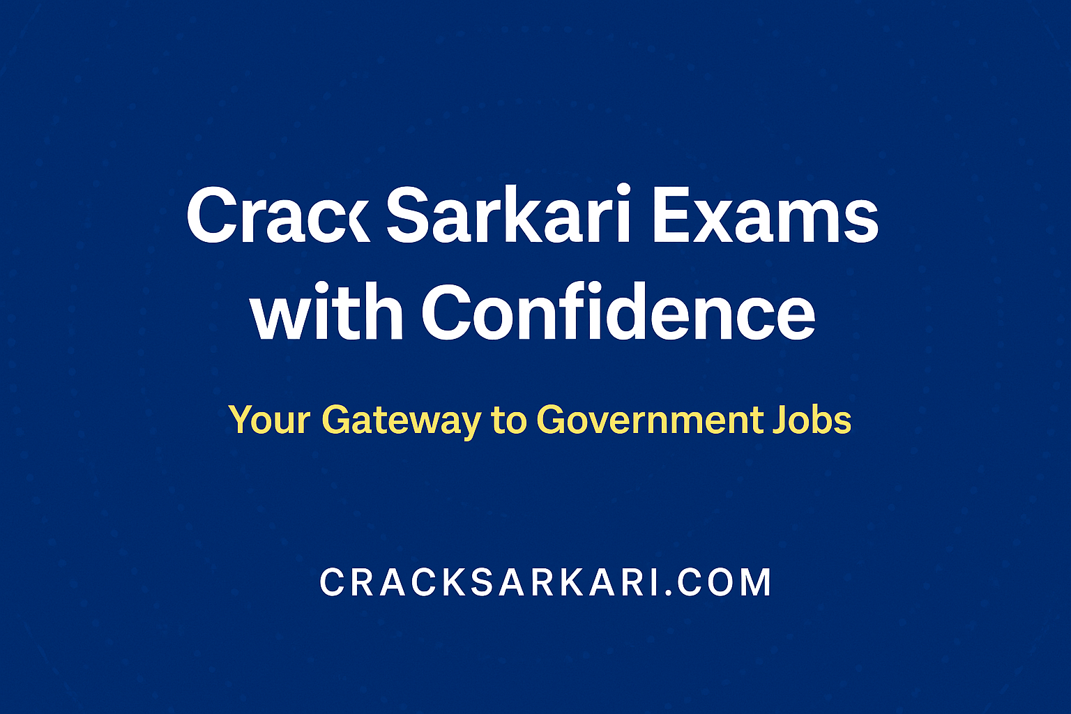 "CrackSarkari.com – Your Ultimate Guide to Cracking Sarkari Exams in 2025 with daily job alerts, exam preparation tips, and resources for aspirants."